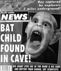 Weekly World News: Bat Child Found In Cave