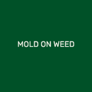 MOLD ON WEED